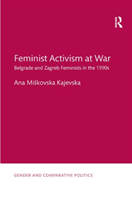 Feminist Activism at War