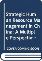 Strategic Human Resource Management in China