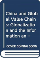 China and Global Value Chains