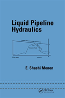 Liquid Pipeline Hydraulics