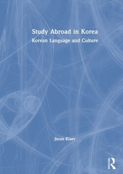 Study Abroad in Korea Korean Language and Culture