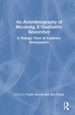 Autoethnography of Becoming A Qualitative Researcher