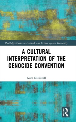 Cultural Interpretation of the Genocide Convention