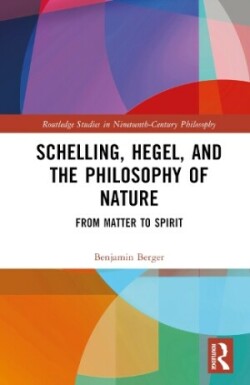 Schelling, Hegel, and the Philosophy of Nature