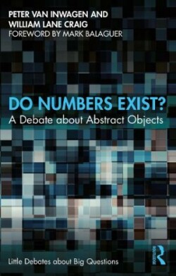 Do Numbers Exist? A Debate about Abstract Objects