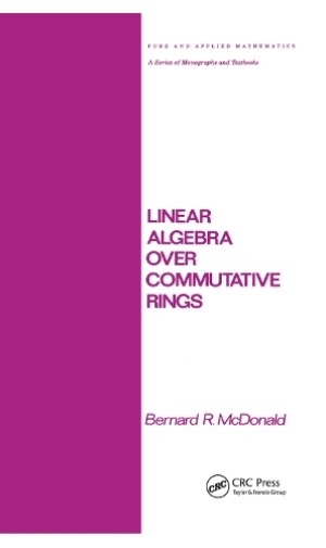 Linear Algebra over Commutative Rings