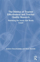 Metrics of Teacher Effectiveness and Teacher Quality Research