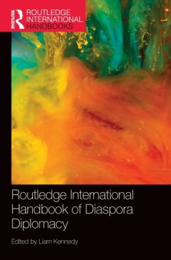 Routledge International Handbook of Diaspora Diplomacy