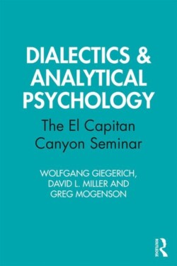 Dialectics & Analytical Psychology