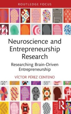 Neuroscience and Entrepreneurship Research