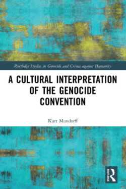 Cultural Interpretation of the Genocide Convention