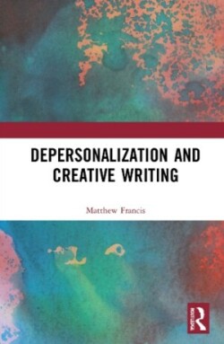 Depersonalization and Creative Writing Unreal City