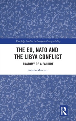 EU, NATO and the Libya Conflict
