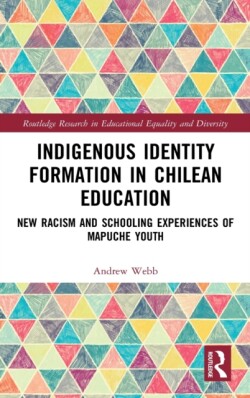 Indigenous Identity Formation in Chilean Education