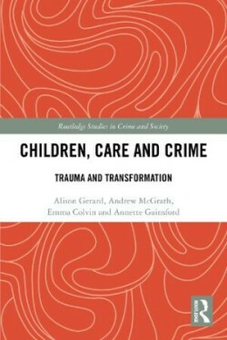 Children, Care and Crime