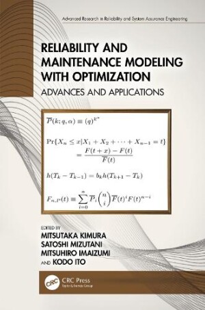 Reliability and Maintenance Modeling with Optimization