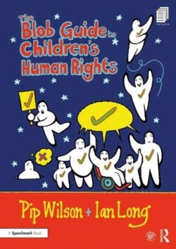 Blob Guide to Children’s Human Rights