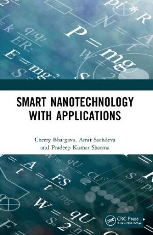 Smart Nanotechnology with Applications