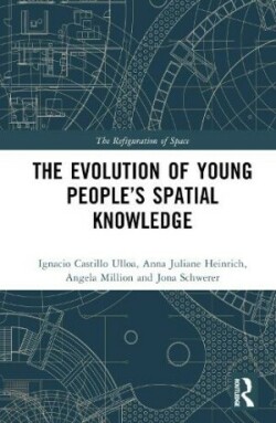 Evolution of Young People’s Spatial Knowledge