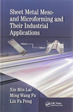 Sheet Metal Meso- and Microforming and Their Industrial Applications