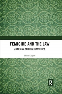 Femicide and the Law