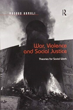 War, Violence and Social Justice