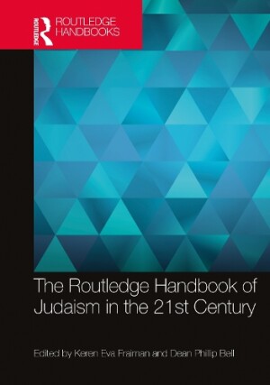 Routledge Handbook of Judaism in the 21st Century