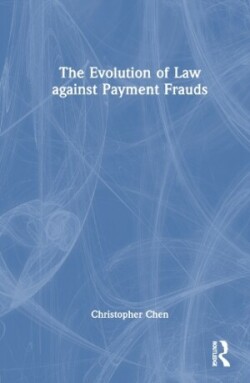 Evolution of Law against Payment Frauds