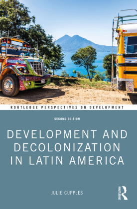 Development and Decolonization in Latin America