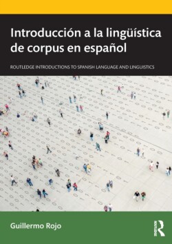 Introduccion a la linguistica de corpus en espanol