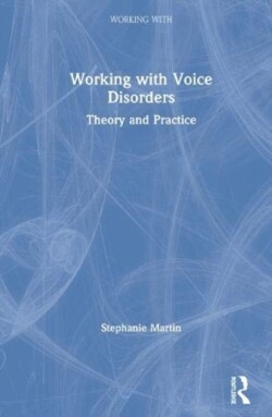 Working with Voice Disorders