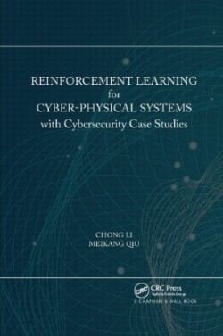 Reinforcement Learning for Cyber-Physical Systems