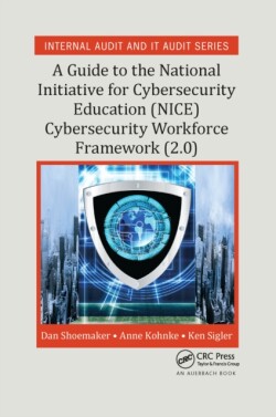 Guide to the National Initiative for Cybersecurity Education (NICE) Cybersecurity Workforce Framework (2.0)