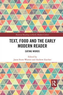 Text, Food and the Early Modern Reader