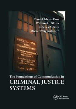 Foundations of Communication in Criminal Justice Systems