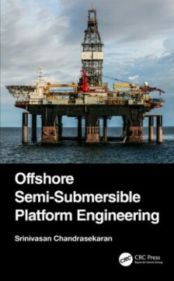 Offshore Semi-Submersible Platform Engineering