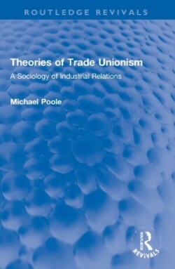 Theories of Trade Unionism