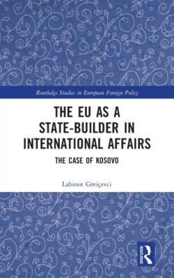 EU as a State-builder in International Affairs