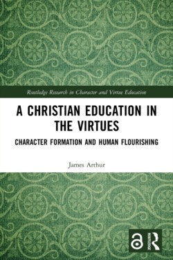 Christian Education in the Virtues