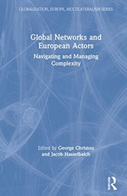 Global Networks and European Actors