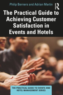 Practical Guide to Achieving Customer Satisfaction in Events and Hotels