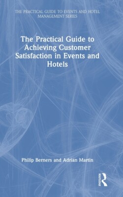 Practical Guide to Achieving Customer Satisfaction in Events and Hotels