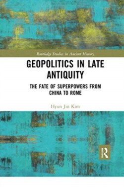 Geopolitics in Late Antiquity