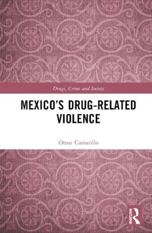 Mexico’s Drug-Related Violence