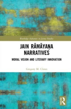 Jain Rāmāyaṇa Narratives