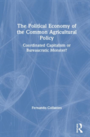 Political Economy of the Common Agricultural Policy