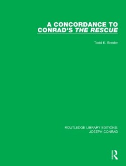 Concordance to Conrad's The Rescue