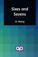 Sixes and Sevens
