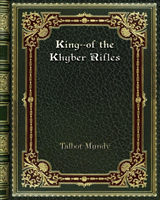 King--of the Khyber Rifles