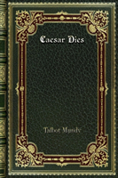 Caesar Dies
